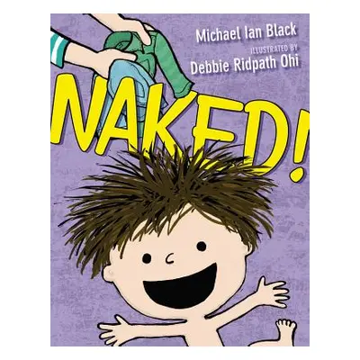 "Naked!" - "" ("Black Michael Ian")