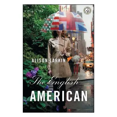 "The English American" - "" ("Larkin Alison")