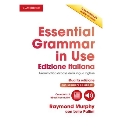 "Essential Grammar in Use Book with Answers and Interactive eBook Italian Edition" - "" ("Murphy