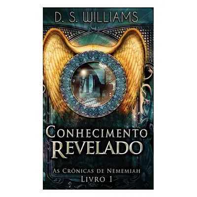 "Conhecimento Revelado" - "" ("Williams D. S.")