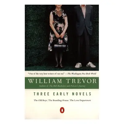 "Three Early Novels: The Old Boys, the Boarding-House, the Love Department" - "" ("Trevor Willia