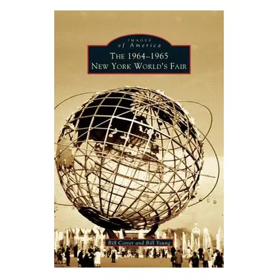 "1964-1965 New York World's Fair" - "" ("Young Bill")