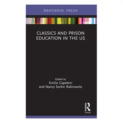 "Classics and Prison Education in the US" - "" ("Capettini Emilio")