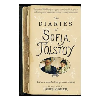 "The Diaries of Sofia Tolstoy" - "" ("Porter Cathy")