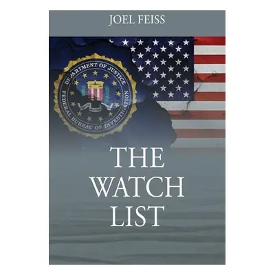 "The Watch List" - "" ("Feiss Joel")