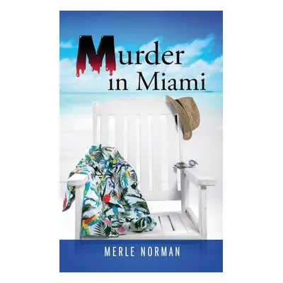 "Murder in Miami" - "" ("Norman Merle")