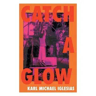 "Catch a Glow" - "" ("Iglesias Karl Michael")