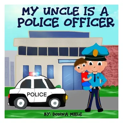 "My Uncle is a Police Officer" - "" ("Miele Donna")