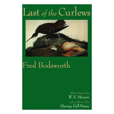 "Last of the Curlews" - "" ("Bodsworth Fred")