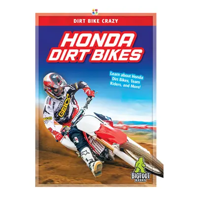 "Honda Dirt Bikes" - "" ("Van R. L.")