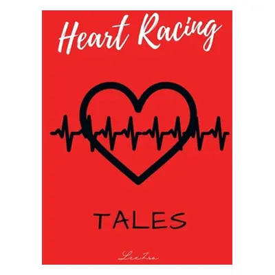 "Heart Racing Tales" - "" ("Zsa Lee")