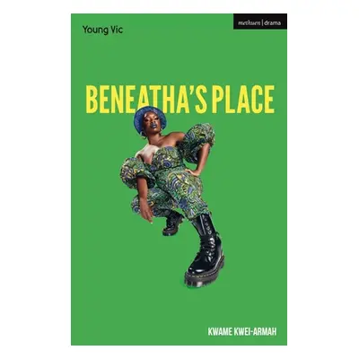 "Beneatha's Place" - "" ("Kwei-Armah Kwame")