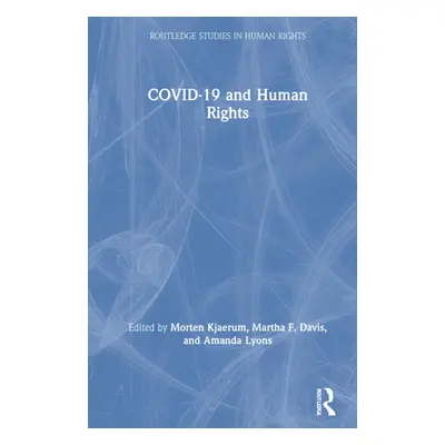 "Covid-19 and Human Rights" - "" ("Kjaerum Morten")