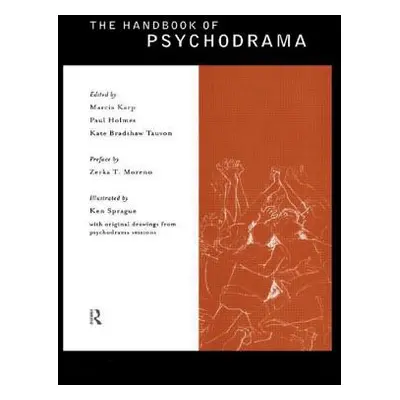 "The Handbook of Psychodrama" - "" ("Moreno Zerka T.")