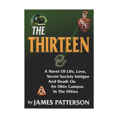 "The Thirteen" - "" ("Patterson James")