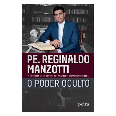 "O poder oculto" - "" ("Manzotti Padre Reginaldo")