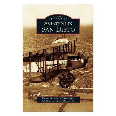 "Aviation in San Diego" - "" ("Pescador Katrina")