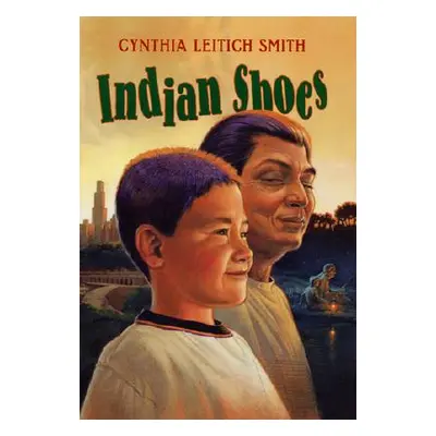 "Indian Shoes" - "" ("Smith Cynthia L.")