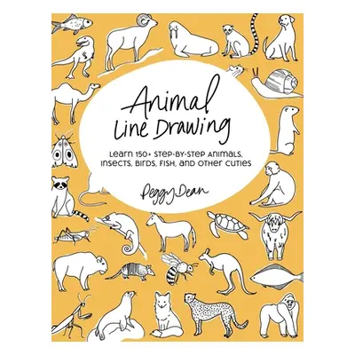 "Animal Line Drawing: Learn 150+ Step-by-Step Animals, Insects, Birds, Fish, and Other Cuties" -