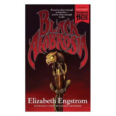 "Black Ambrosia (Paperbacks from Hell)" - "" ("Engstrom Elizabeth")