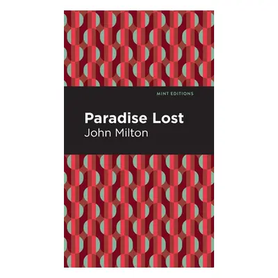 "Paradise Lost" - "" ("Milton John")