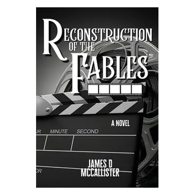 "Reconstruction of the Fables" - "" ("McCallister James D.")