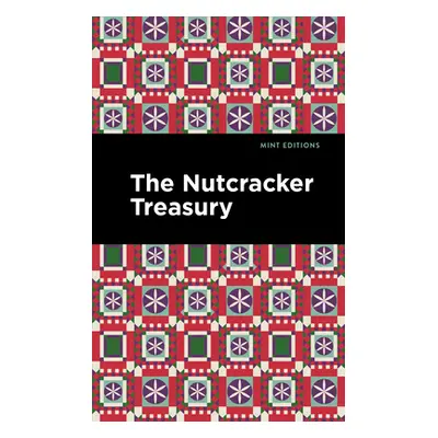 "The Nutcracker Treasury" - "" ("Editions Mint")