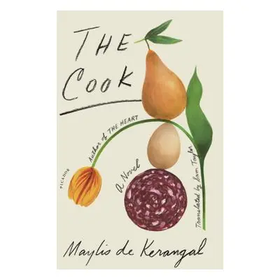 "The Cook" - "" ("De Kerangal Maylis")