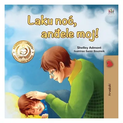 "Goodnight, My Love! (Croatian Children's Book)" - "" ("Admont Shelley")