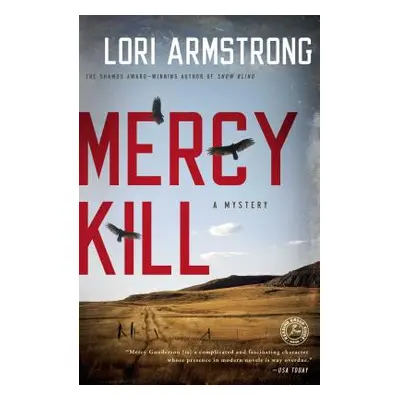 "Mercy Kill: A Mystery" - "" ("Armstrong Lori")