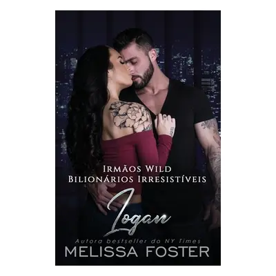 "Irmos Wild: Logan" - "" ("Foster Melissa")