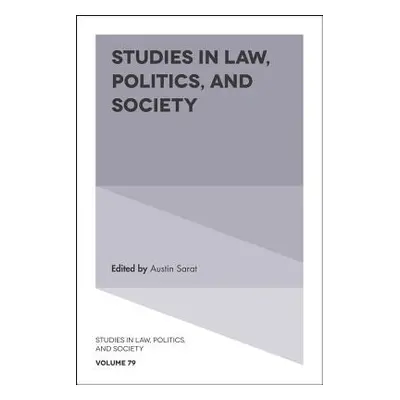 "Studies in Law, Politics, and Society" - "" ("Sarat Austin")