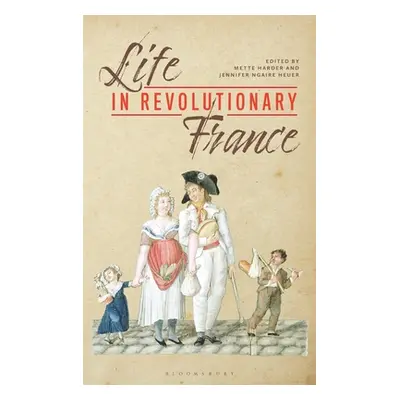 "Life in Revolutionary France" - "" ("Harder Mette")