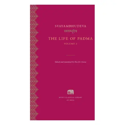 "The Life of Padma" - "" ("Svayambhudeva")