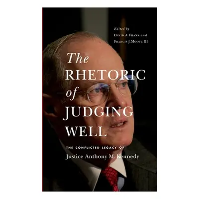 "The Rhetoric of Judging Well" - "" ("Frank David a.")