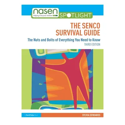 "The Senco Survival Guide: The Nuts and Bolts of Everything You Need to Know" - "" ("Edwards Syl