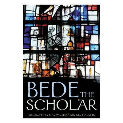 "Bede the Scholar" - "" ("Darby Peter")