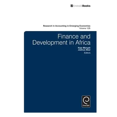 "Finance and Development in Africa" - "" ("Menyah Kojo")