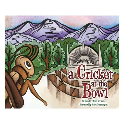 "A Cricket at the Bowl" - "" ("German Glenn")