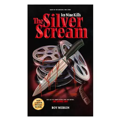 "The Silver Scream" - "" ("Merkin Roy")