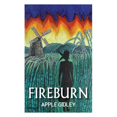 "Fireburn" - "" ("Gidley Apple")