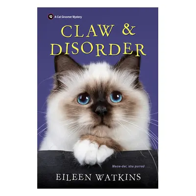 "Claw & Disorder" - "" ("Watkins Eileen")