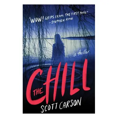 "The Chill" - "" ("Carson Scott")