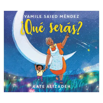 "Qu Sers?: What Will You Be? (Spanish Edition)" - "" ("Mndez Yamile Saied")