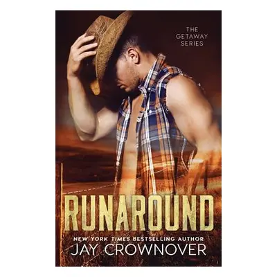 "Runaround" - "" ("Crownover Jay")