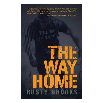 "The Way Home" - "" ("Brooks Rusty")