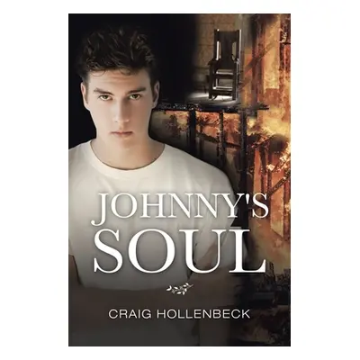 "Johnny's Soul" - "" ("Hollenbeck Craig")