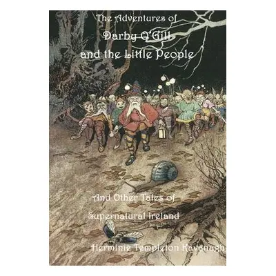 "The Adventures of Darby O'Gill and the Little People" - "" ("Templeton Kavanagh Herminie")