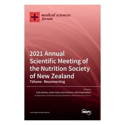 "2021 Annual Scientific Meeting of the Nutrition Society of New Zealand" - "" ("Brown Rachel")