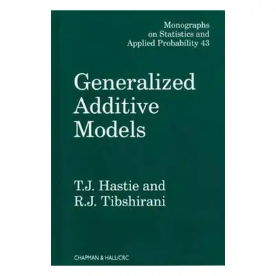 "Generalized Additive Models" - "" ("Hastie T. J.")